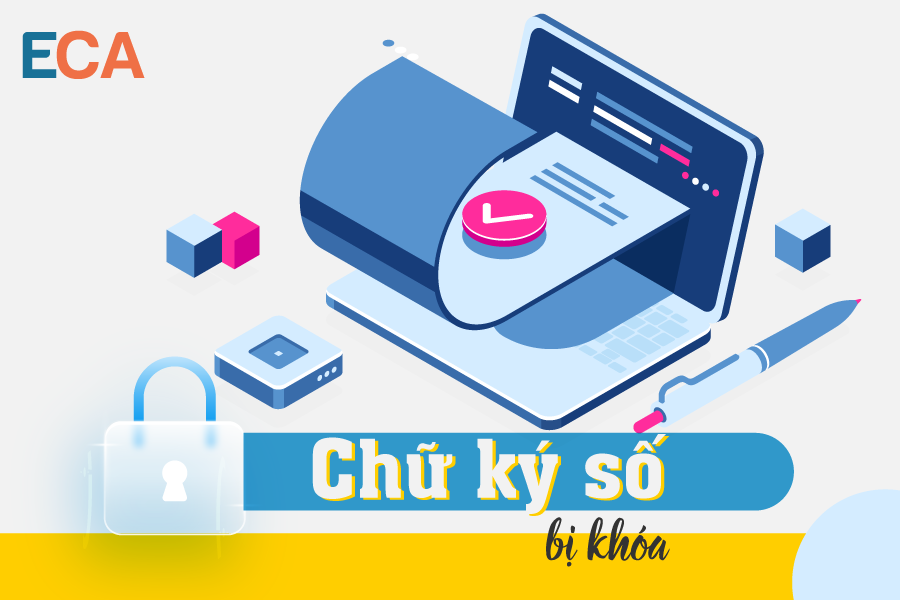 chữ ký số bị khóa 1