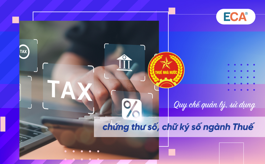 Quy chế quản lý, sử dụng chứng thư số, chữ ký số trong ngành Thuế (Quyết định 1862/QĐ-TCT)